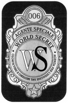 006 AGENTE SPECIALE WORLD SECRET WS