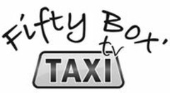 Fífty Box' tv TAXI