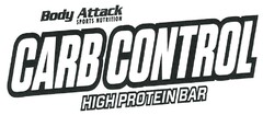 Body Attack SPORTS NUTRITION  CARB CONTROL  HIGH  PROTEIN BAR