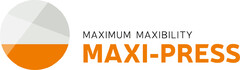 MAXI-PRESS MAXIMUM MAXIBILITY