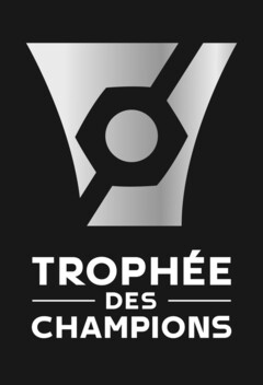 TROPHÉE DES CHAMPIONS