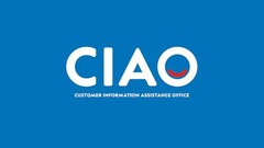 CIAO CUSTOMER INFORMATION ASSISTANCE OFFICE