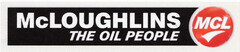 McLOUGHLINS THE OIL PEOPLE MCL