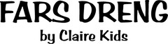 FARS DRENG by Claire Kids