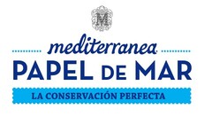 M mediterranea PAPEL DE MAR LA CONSERVACIÓN PERFECTA