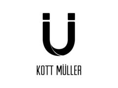 Ü KOTT MÜLLER