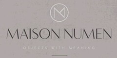 MAISON NUMEN OBJECTS WITH MEANING