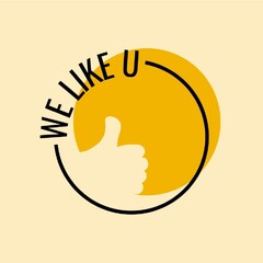 WE LIKE U