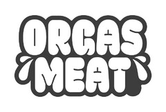 ORGAS MEAT