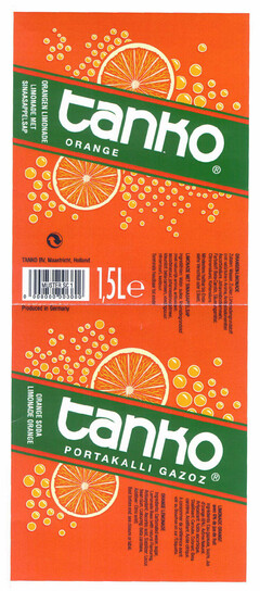 tanko ORANGE ® ORANGEN LIMONADE LIMONADE MET SINAASAPPELSAP
tanko PORTAKALLI GAZOZ ® ORANGE SODA LIMONADE ORANGE