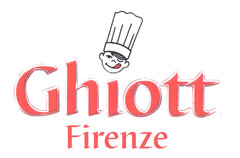 Ghiott Firenze