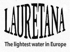 LAURETANA The lightest water in Europe