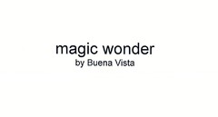 magic wonder by Buena Vista