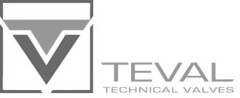 TEVAL TECHNICAL VALVES