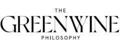 THE GREENWINE PHILOSOPHY