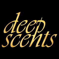 deep scents