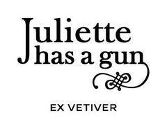 JULIETTE HAS A GUN EX VETIVER
