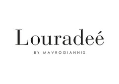 Louradeé BY MAVROGIANNIS