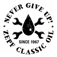 ZEPF Classic Oil Never give up since 1967