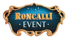 RONCALLI EVENT