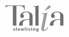 Talía slowliving