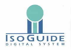 ISOGUIDE DIGITAL SYSTEM