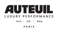 AUTEUIL LUXURY PERFORMANCE Tennis Golf Riding PARIS