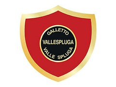 GALLETTO VALLESPLUGA VALLE SPLUGA