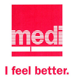 medi I feel better.