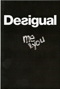 Desigual me and you