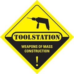TOOLSTATION WEAPONS OF MASS CONSTRUCTION!