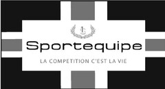 Sportequipe
LA COMPETITION C'EST LA VIE