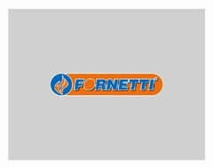 FORNETTI