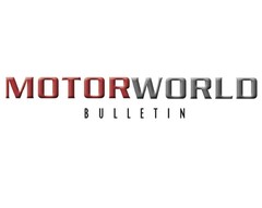 MOTORWORLD BULLETIN