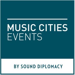 MUSIC CITIES EVENTS BY SOUND DIPLOMACY