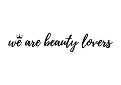 WE ARE BEAUTY LOVERS