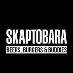 SKAPTOBARA BEERS, BURGERS & BUDDIES