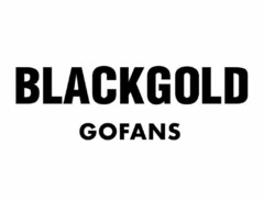 BLACKGOLD GOFANS