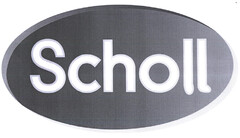 Scholl