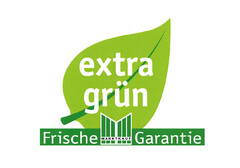 extra grün Frische MARKTKAUF Garantie