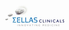 ΣELLAS CLINICALS INNOVATING MEDICINE