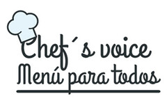 Chef´s voice Menú para todos