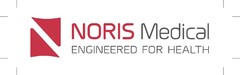 NORIS Medical ENGINEERED FOR HEALTH