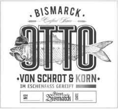 Bismarck Otto von Schrot & Korn