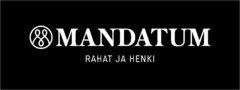 MANDATUM RAHAT JA HENKI