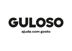 GULOSO ajuda com gosto