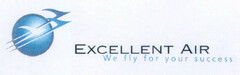 EXCELLENT AIR We fly for your success