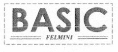 BASIC FELMINI