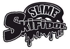 SKIFIDOL SLIME