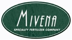 MIVENA SPECIALTY FERTILIZER COMPANY